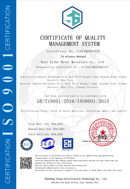China Wuxi Wilke Metal Materials Co., Ltd. certification